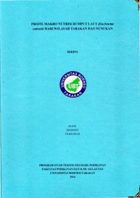 Profil Makro Nutrisi Rumput Laut (Eucheuma cottonii) Dari Wilayah Tarakan Nunukan