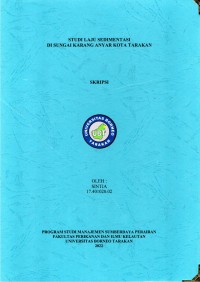 Studi Laju Sedimentasi Di Sungai Karang Anyar Kota Tarakan