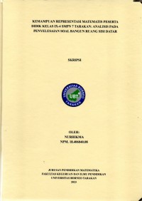 Kemampuan Representasi Matematis Peserta Didik Kelas IX-4 SMPN 7 Tarakan: Analisis Pada Penyelesaian Soal Bangun Ruang Sisi Datar