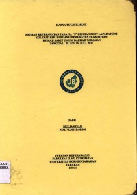 Asuhan Keperawatan Pada Ny. S Dengan Post Laparatomi Kolelitiasis Di Ruang Perawatan Flamboyan Rumah Sakit Umum Daerah Tarakan Tanggal 28 s/d 30 Juli 2011