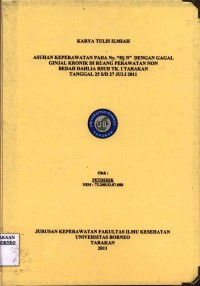Asuhan Keperawatan Pada Ny. “Hj. N” Dengan Gagal Ginjal Kronik Di Ruang Perawatan Non Bedah Dahlia Rsud Tk. 1 Tarakan Tanggal 25 s/d 27 Juli 2011