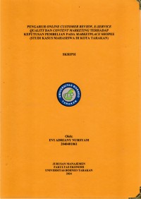 Pengaruh Online Customer Review, E-Service Quality Dan Content Marketing Terhadap Keputusan Pembelian Pada Marketplace Shopee (Studi Kasus Mahasiswa Di Kota Tarakan)
