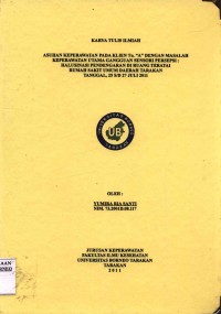 Asuhan Keperawatan Pada Klien Tn. “A” Dengan Masalah Keperawatan Utama Gangguan Sensori Persepsi: Halusinasi Pendengaran Di Ruang Teratai Rumah Sakit Umum Daerah Tarakan Tanggal 25 s/d 27 Juli 2011