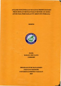 ANALISIS PENGENDALIAN KUALITAS PRODUK BATAKO PRESS DENGAN MENGGUNAKAN METODE SIX SIGMA  (STUDI PADA PERUSAHAAN PT. KRIST INTI PERKASA)