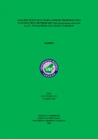 Analisis Penetapan Harga Pokok Produksi Pada Tanaman Hias Mondokaki (Tabernaemontana divaricata L.) CV. Tunas Muda Jaya Kota Tarakan