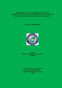 Aksesbilitas Petani Terhadap Lembaga Pembiayaan Usahatani Hortikultura Sayuran Di Kecamatan Tarakan Utara Kota Tarakan