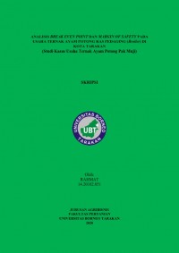 Analisis Break Even Point Dan Margin Of Safety Pada Usaha Ternak Ayam Potong Ras Pedaging (Broiler) Di Kota Tarakan (Studi Kasus Usaha Ternak Ayam Potong Pak Muji)
