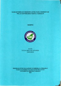 Karakterisasi Mikroplastik Pada Sedimen Di Wilayah Perairan Kota Tarakan
