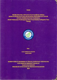 Problematika Penanganan Dampak Sosial Kemasyarakatan Dalam Rangka Penyediaan Tanah Untuk Pembangunan Nasional (Studi Pelaksanaan Pembangunan Pusat Pemerintahan Kabupaten Tana Tidung)