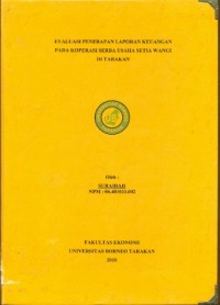 Evaluasi Penerapan Laporan Keuangan Pada Koperasi Serba Usaha Setia Wangi  Di Tarakan