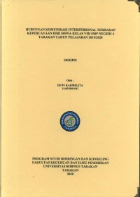 Hubungan Komunikasi Interpersonal Terhadap Kepercayaan Diri Siswa Kelas VIII SMP Negeri 4 Tarakan Tahun Pelajaran 2019/2020