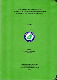 Respon Pertumbuhan Dan Hasil Tanaman Kacang Hijau (Virgna radiata l.) Pada Pemberian Kotoran Burung Walet