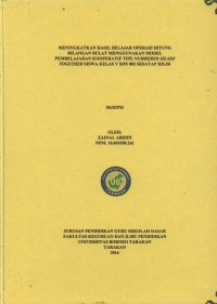 Meningkatkan Hasil Belajar Operasi Hitung Bilangan Bulat Menggunakan Model Pembelajaran Kooperatif Tipe Numbered Heads Together Siswa Kelas V SDN 002 Sesayap Hilir