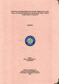 Hubungan Pendampingan Suami Terhadap Lama Kala II Pada Ibu Bersalin Di Rumah Sakit Umum Carsa Kota Tarakan