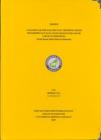 Analisis Faktor-Faktor yang Mempengaruhi Penghimpunan Dana Masyarakat Pada Bank Umum Di Indonesia (Studi Kasus Bank Rakyat Indonesia)