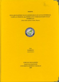 Pengaruh Kepercayaan, Kemudahan, Kualitas Informasi, Tampilan Produk, Dan Periklanan Terhadap Keputusan Pembelian (Studi Pada Aplikasi Online Shopee)