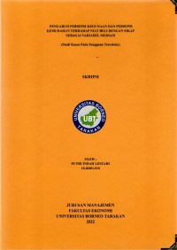 Pengaruh Persepsi Kegunaan Dan Persepsi Kemudahan Terhadap Niat Beli Dengan Sikap Sebagai Variabel Mediasi (Studi Kasus Pada Pengguna Traveloka)