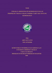 Tindakan Administratif Keimigrasian Dalam Perspektif Undang-Undang Nomor 6 Tahun 2011 Tentang Keimigrasian