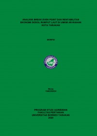 Analisis Break Even Point Dan Rentabilitas Ekonomi Dodol Rumput Laut Di UMKM Ar-Raihan Kota Tarakan