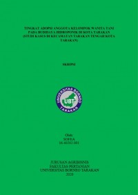 Tingkat Adopsi Anggota Kelompok Wanita Tani Pada Budidaya Hidroponik Di Kota Tarakan (Studi Kasus Kecamatan Tarakan Tengah)