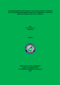 Analisis Komparatif Usaha Tani Jagung Dengan Irigasi Pancar (Sprinkler Irrigation) Dan Tradisional Di Desa Seputuk Kabupaten Tana Tidung