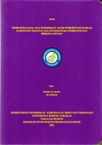 Pemenuhan Hak Atas Pendidikan Oleh Pemerintah Daerah Kabupaten Malinau Dalam Rangka Pembangunan Berkelanjutan
