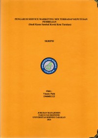 Pengaruh Service Marketing Mix Terhadap Keputusan Pembelian (Studi Kasus Sambal Korek Kota Tarakan)