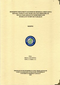DESKRIPSI IMPLEMENTASI DIMENSI BERIMAN, BERTAKWA KEPADA TUHAN YANG MAHA ESA DAN BERAKHLAK MULIA PADA KEGIATAN KOKURIKULER DI KELAS IV B SDN 024 TARAKAN
