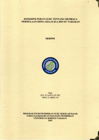 DESKRIPSI PERAN GURU TENTANG MEMBACA PERMULAAN SISWA KELAS II-A SDN 017 TARAKAN