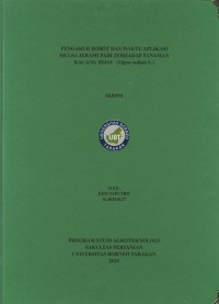 Pengaruh Bobot Dan Waktu Aplikasi Mulsa Jerami Padi Terhadap Tanaman Kacang Hijau (Vigna radiata L.)