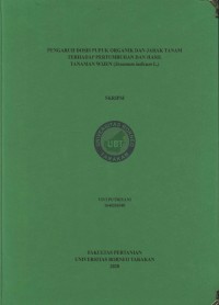 Penaruh Dosis Pupuk Organik Dan Jarak Tanam Terhadap Pertumbuhan Dan Hasil Tanaman Wijen (Sesanum indicum L.)