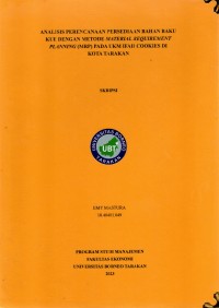 Analisis Perencanaan Persediaan Bahan Baku Kue Dengan Metode Material Requirement Planning (MRP) Pada UKM Ifah Cookies Di Kota Tarakan