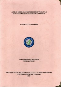 Asuhan Kebidanan Komprehensif Pada Ny. S Di Puskesmas Sebengkok Kota Tarakan