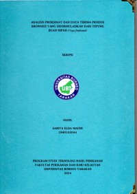 Analisis Proksimat Dan Daya Terima Produk Brownies Yang Diformulasikan Dari Tepung Buah Nipah (Nypa fruticans)