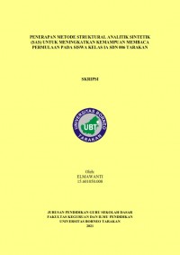 Penerapan Metode Struktural Analitik Sintetik (SAS) Untuk Meningkatkan Kemampuan Membaca Permulaan Pada Siswa Kelas I A SDN 006 Tarakan