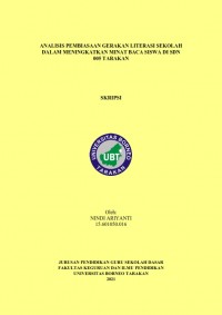 Analisis Pembiasaan Gerakan Literasi Sekolah Dalam Meningkatkan Minat Baca Siswa Di SDN 005 Tarakan