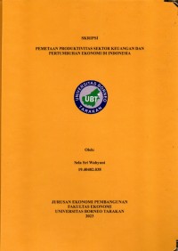 Pemetaan Produktivitas Sektor Keuangan Dan Pertumbuhan Ekonomi Di Indonesia
