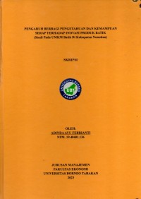 Pengaruh Berbagi Pengetahuan Dan Kemampuan Serap Terhadap Inovasi Produk Batik (Studi Pada UMKM Batik Di Kabupaten Nunukan)