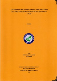 Analisis Pengaruh Tenaga Kerja, Pengangguran Dan PDRB Terhadap Kemiskinan Di Kalimantan Utara