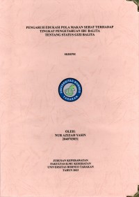 Pengaruh Edukasi Pola Makan Sehat Terhadap Tingkat Pengetahuan Ibu Balita Tentang Status Gizi Balita
