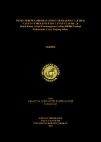 Pengaruh Penambahan Semen Terhadap Sifat Fisis Dan Sifat Mekanis Pada Tanah Clay Shale (Studi Kasus Lokasi Pembangunan Gedung DPRD Provinsi Kalimantan Utara Tanjung Selor)