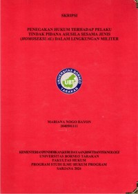 Penegakan Hukum Terhadap Pelaku Tindak Pidana Asusila Sesama Jenis (Homoseksual) Dalam Lingkungan Militer