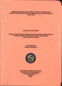 Deskripsi Pengetahuan Bidan Tentang Pencegahan Infeksi Nosokomial Di Ruang Bougenville RSUD Tarakan Tahun 2012