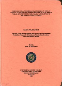Hubungan Usia, Pendidikan, Dan Pekerjaan Dengan Tingkat Pengetahuan Tentang Menopause Pada Wanita Usia 20-55 Tahun Di RT. 15 Kelurahan Lingkas Ujung Kecamatan Tarakan Timur