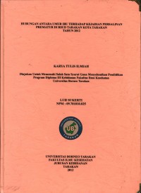 Hubungan Antara Umur Ibu Terhadap Kejadian Persalinan Prematur Di RSUD Tarakan Kota Tarakan Tahun 2012