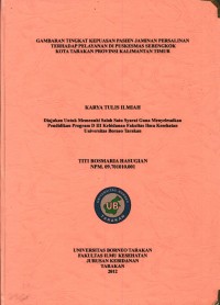 Gambaran Tingkat Kepuasan Pasien Jaminan Persalinan Terhadap Pelayanan Di Puskesmas Sebengkok Kota Tarakan Provinsi Kalimantan Timur