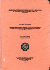 Gambaran Tingkat Pengetahuan Tentang Perubahan Fisiologis Ibu Hamil Pada Trimester 1 Dan Trimester 2 Di Puskesmas Gunung Lingkas Tarakan Tahun 2012