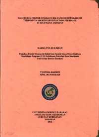 Gambaran Faktor Tingkat Usia Yang Mempengaruhi Terjadinya Abortus Spontan Pada Ibu Hamil Di RSUD Kota Tarakan