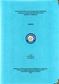 Studi Pemanfaatan Cangkang Kepiting (Scylla Sp.) Untuk Filter Air Tanah Di Kota Tarakan
