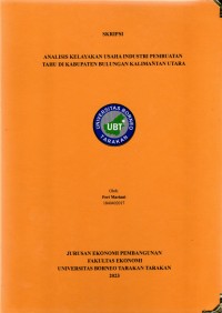 Analisis Kelayakan Usaha Industri Pembuatan Tahu Di Kabupaten Bulungan Kalimantan Utara